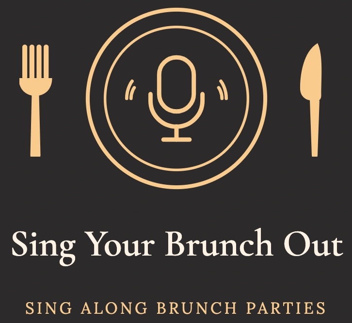 Sing Your Brunch Out